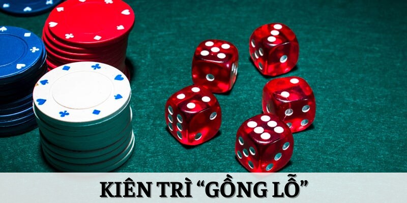 Kiên trì “gồng lỗ”
